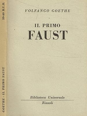 Imagen del vendedor de Il primo Faust a la venta por Biblioteca di Babele
