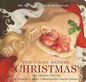 Bild des Verk�ufers f�r The Night Before Christmas Board Book: The Classic Edition zum Verkauf von Dream Books Co.