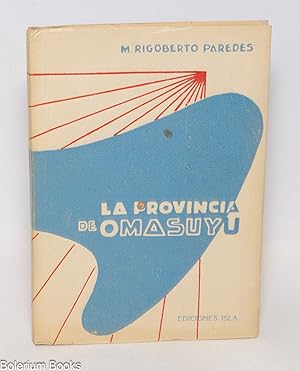 Imagen del vendedor de La Provincia de Omasuyu a la venta por Bolerium Books Inc.