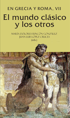 Immagine del venditore per EL MUNDO CL�SICO Y LOS OTROS. EN GRECIA Y ROMA, VII venduto da Ant�rtica