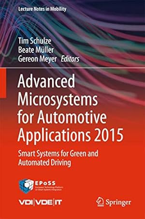 Seller image for Advanced Microsystems for Automotive Applications 2015: Smart Systems for Green and Automated Driving (Lecture Notes in Mobility) for sale by WeBuyBooks