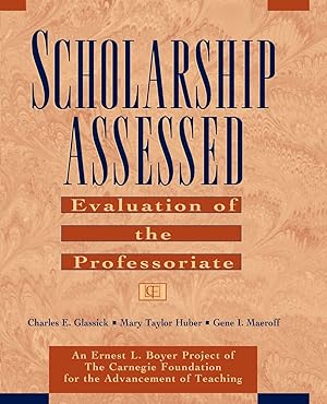 Seller image for Scholarship Assessed: Evaluation of the Professoriate for sale by Used Book Company