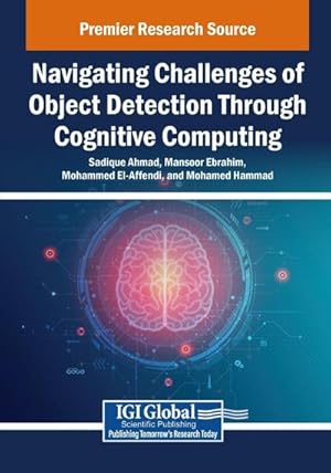 Seller image for Navigating Challenges of Object Detection Through Cognitive Computing for sale by AHA-BUCH GmbH