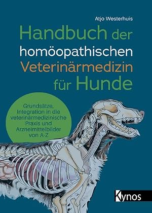 Bild des Verk�ufers f�r Handbuch der hom�opathischen Veterin�rmedizin f�r Hunde : Grunds�tze, Integration in die veterin�rmedizinische Praxis und Arzneimittelbilder von A-Z zum Verkauf von AHA-BUCH GmbH