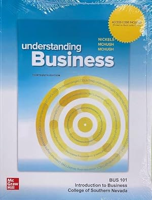 Imagen del vendedor de Understanding Business 13th edition (BUS 101 CSN Custom) a la venta por -OnTimeBooks-