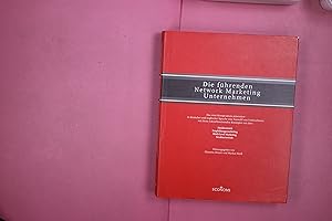 Imagen del vendedor de DIE F�HRENDEN NETWORK MARKETING UNTERNEHMEN. a la venta por Butterfly Books GmbH & Co. KG