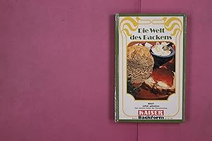 Bild des Verk�ufers f�r DIE WELT DES BACKENS. Brot selbst gebacken. Das neueste Hobby der Feinschmecker zum Verkauf von Butterfly Books GmbH & Co. KG