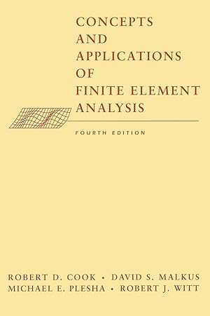 Image du vendeur pour Concepts and Applications of Finite Element Analysis mis en vente par Bay State Book Company