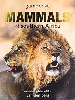 Immagine del venditore per Game Drive: Mammals of Southern Africa venduto da Big River Books