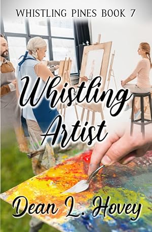 Seller image for Whistling Artist (Whistling Pines) for sale by Big River Books