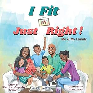 Immagine del venditore per I Fit IN Just Right!: Me & My Family venduto da Big River Books