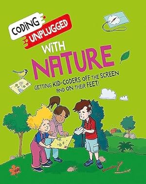 Bild des Verk�ufers f�r Coding Unplugged: With Nature zum Verkauf von WeBuyBooks