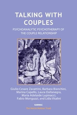 Seller image for Talking with Couples : Psychoanalytic Psychotherapy of the Couple Relationship for sale by AHA-BUCH GmbH