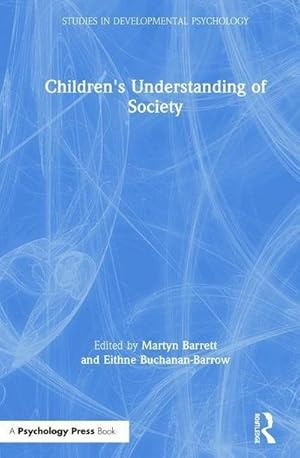 Bild des Verk�ufers f�r Children's Understanding of Society zum Verkauf von AHA-BUCH GmbH