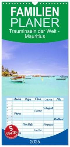 Bild des Verk�ufers f�r Familienplaner 2026 - Trauminseln der Welt - Mauritius mit 5 Spalten (Wandkalender, 21 x 45 cm) CALVENDO : Eine Insel mit wei�en Str�nden f�r Urlaub und Reise. zum Verkauf von AHA-BUCH GmbH