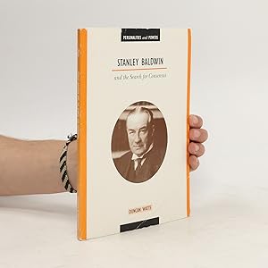 Immagine del venditore per Stanley Baldwin and the Search for Consensus venduto da Bookbot