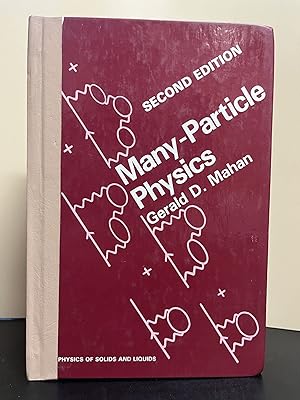 Immagine del venditore per Many-Particle Physics Physics Of Solids And Liquids venduto da Twice Sold Tales, Capitol Hill