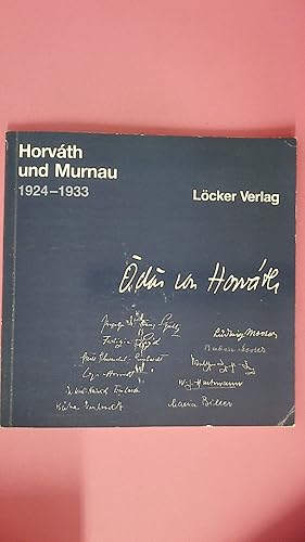 Bild des Verkufers fr HORVATH UND MURNAU 1924-1933. zum Verkauf von Butterfly Books GmbH & Co. KG
