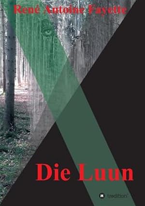 Imagen del vendedor de Die Luun -Language: german a la venta por GreatBookPrices