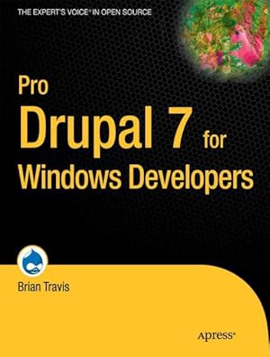 Seller image for Pro Drupal 7 for Windows Developers for sale by GreatBookPrices