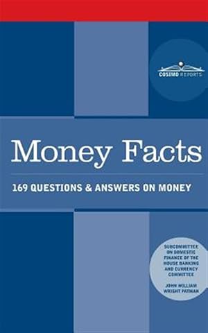 Immagine del venditore per Money Facts: 169 Questions & Answers on Money venduto da GreatBookPrices