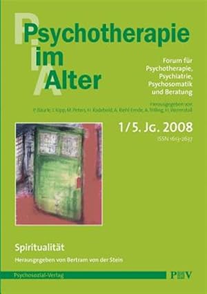 Immagine del venditore per Psychotherapie im Alter Nr. 17: Spiritualit�t, herausgegeben von Bertram von der Stein -Language: german venduto da GreatBookPrices
