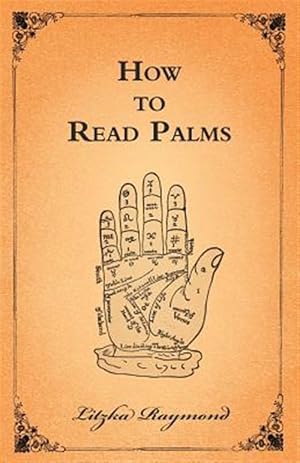 Bild des Verk�ufers f�r How to Read Palms zum Verkauf von GreatBookPrices