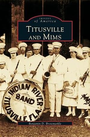 Immagine del venditore per Titusville and Mims venduto da GreatBookPricesUK