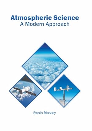 Bild des Verk�ufers f�r Atmospheric Science : A Modern Approach zum Verkauf von GreatBookPrices