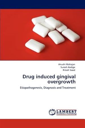 Immagine del venditore per Drug Induced Gingival Overgrowth venduto da GreatBookPrices
