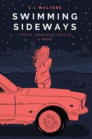 Imagen del vendedor de Swimming Sideways: Cantos Chronicles 1 a la venta por GreatBookPrices