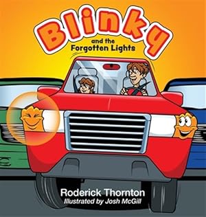 Imagen del vendedor de Blinky and the Forgotten Lights a la venta por GreatBookPrices