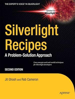 Immagine del venditore per Silverlight Recipes : A Problem-Solution Approach venduto da GreatBookPricesUK
