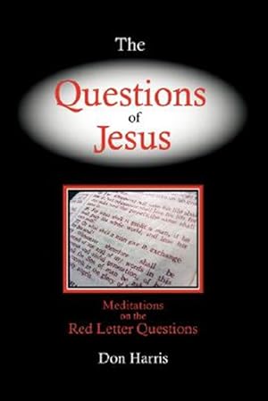 Bild des Verk�ufers f�r The Questions of Jesus zum Verkauf von GreatBookPrices