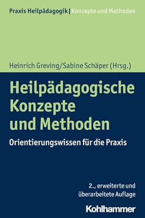 Immagine del venditore per Heilpadagogische Konzepte Und Methoden : Orientierungswissen Fur Die Praxis -Language: german venduto da GreatBookPrices