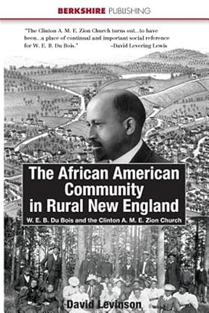 Imagen del vendedor de The African American Community In Rural New England a la venta por GreatBookPrices