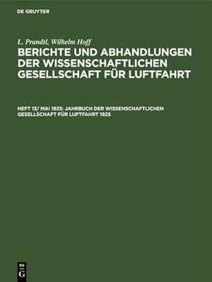 Immagine del venditore per Jahrbuch Der Wissenschaftlichen Gesellschaft F�r Luftfahrt 1925 -Language: german venduto da GreatBookPricesUK