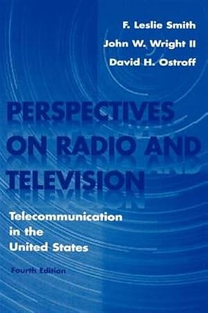 Immagine del venditore per Perspectives on Radio and Television : Telecommunication in the United States venduto da GreatBookPrices