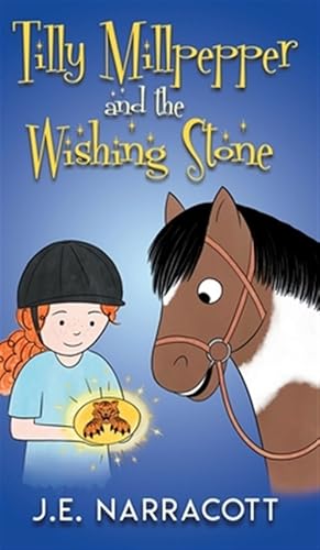 Imagen del vendedor de Tilly Millpepper And The Wishing Stone a la venta por GreatBookPrices