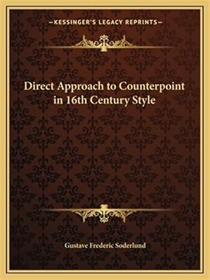 Seller image for Direct Approach to Counterpoint in 16th Century Style for sale by GreatBookPricesUK