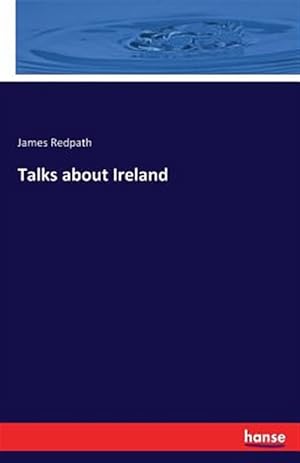 Seller image for Talks about Ireland for sale by GreatBookPricesUK