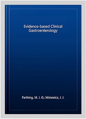 Immagine del venditore per Evidence-based Clinical Gastroenterology venduto da GreatBookPricesUK