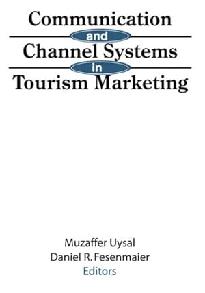 Seller image for Communication and Channel Systems in Tourism Marketing for sale by GreatBookPricesUK