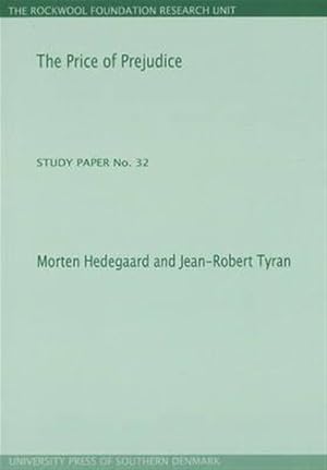 Immagine del venditore per Price of Prejudice : Study Paper No. 32 venduto da GreatBookPricesUK
