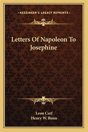 Seller image for Letters of Napoleon to Josephine for sale by GreatBookPricesUK