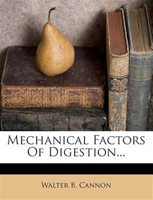 Imagen del vendedor de Mechanical Factors Of Digestion. a la venta por GreatBookPrices