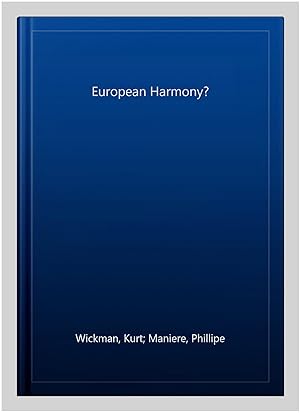 Imagen del vendedor de European Harmony? a la venta por GreatBookPrices