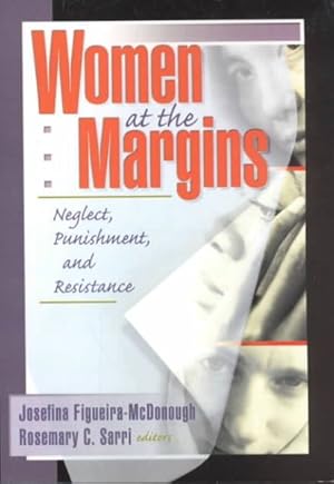Seller image for Women at the Margins : Neglect, Punishment, and Resistance for sale by GreatBookPrices