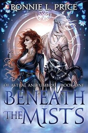 Image du vendeur pour Beneath the Mists mis en vente par GreatBookPrices