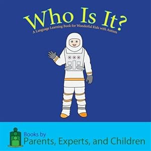 Imagen del vendedor de Who Is It? a la venta por GreatBookPrices